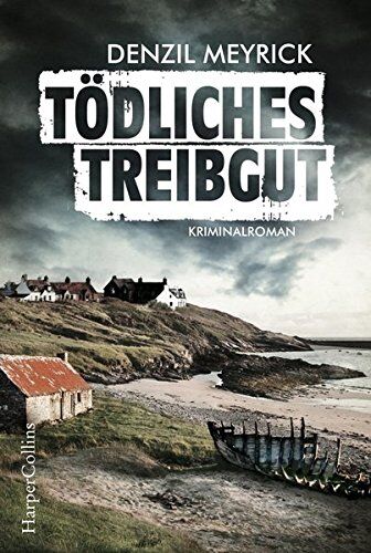 Denzil Meyrick - Tödliches Treibgut (DCI Jim Daley) - Preis vom 10.10.2026 11:48:34 h