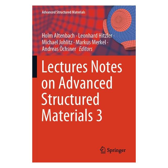 Umbreit Lectures Notes on Advanced Structured Materials 3 (Englisch, Softcover, Leonhard Hitzler, Michael Johlitz) (71732501)