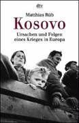 Matthias Rüb - Kosovo: Ursachen und Folgen eines Krieges in Europa - Preis vom 30.09.2026 22:30:23 h