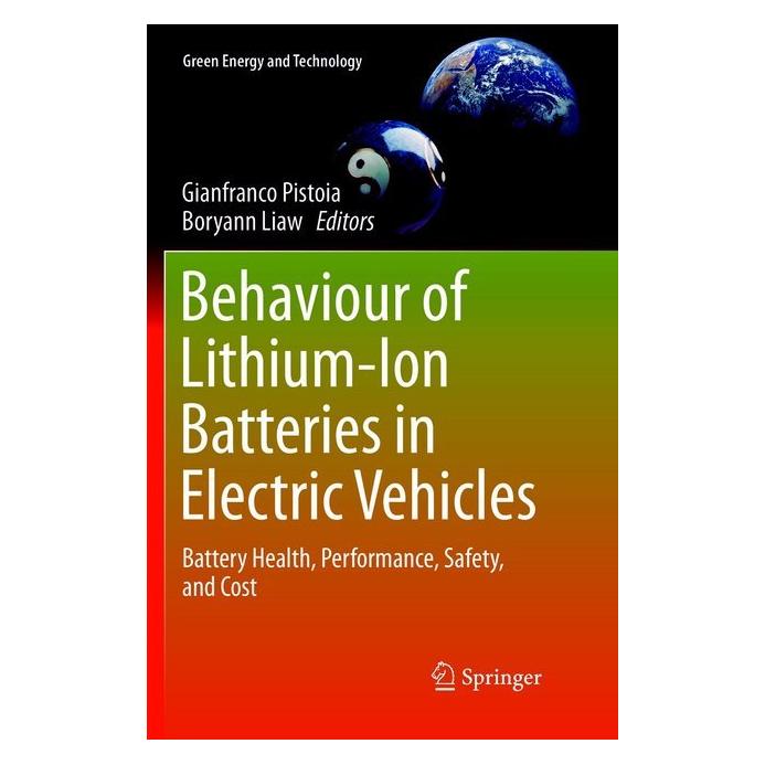 Springer Behaviour of Lithium-Ion Batteries in Electric Vehicles (Englisch, Softcover, Boryann Liaw, Gianfranco Pistoia) (56048945)