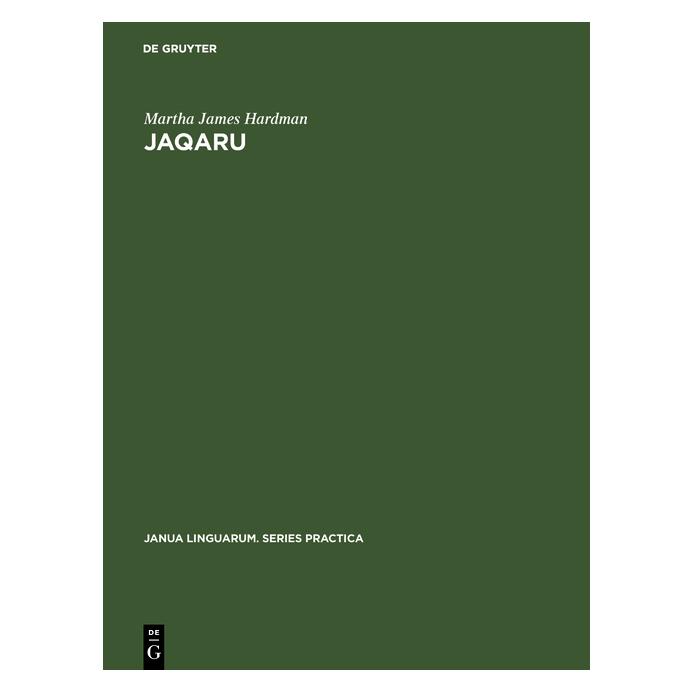De Gruyter Hardman:Jaqaru (Englisch, Hardcover, Martha James Hardman) (67775857)