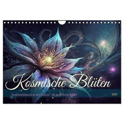 Kosmische Blüten (Wandkalender 2027 DIN A4 quer), CALVENDO Monatskalender