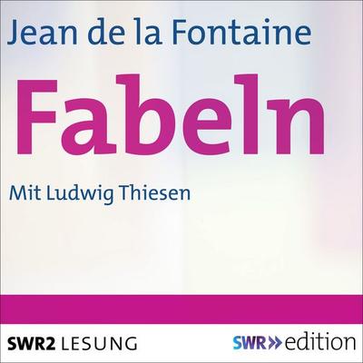 Fabeln - Jean de la Fontaine, Audio, 9783956157387