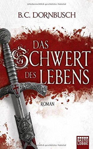 B.C. Dornbusch - Die sieben Monde: Das Schwert des Lebens: Roman - Preis vom 09.10.2026 07:28:09 h