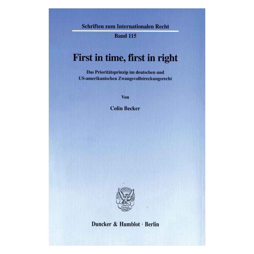 Duncker & Humblot First in time, first in right. (Deutsch, Softcover, Colin Becker) (55343784)