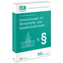Entwicklungen im Wirtschafts- und Gesel, Fachbücher von Jens M. Schmittmann, Hans-Jörg Fischer, Marwan Hamdan, Jürgen Neuberger, Stephan Arens, Alina Holze, Susann Brackmann, Michael Schörnig, Martin Paul Wassmer, Marcel Supernok-Kolbe, Isabel Quack