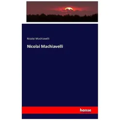 Nicolai Machiavelli, Fachbücher von Nicolai Machiavelli