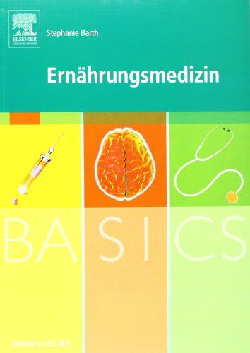 Stephanie Barth - BASICS Ernährungsmedizin - Preis vom 09.10.2026 07:28:09 h