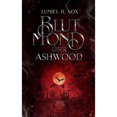 Blutmond über Ashwood, Taschenbuch von Lumiel H. Nox, Nova Md