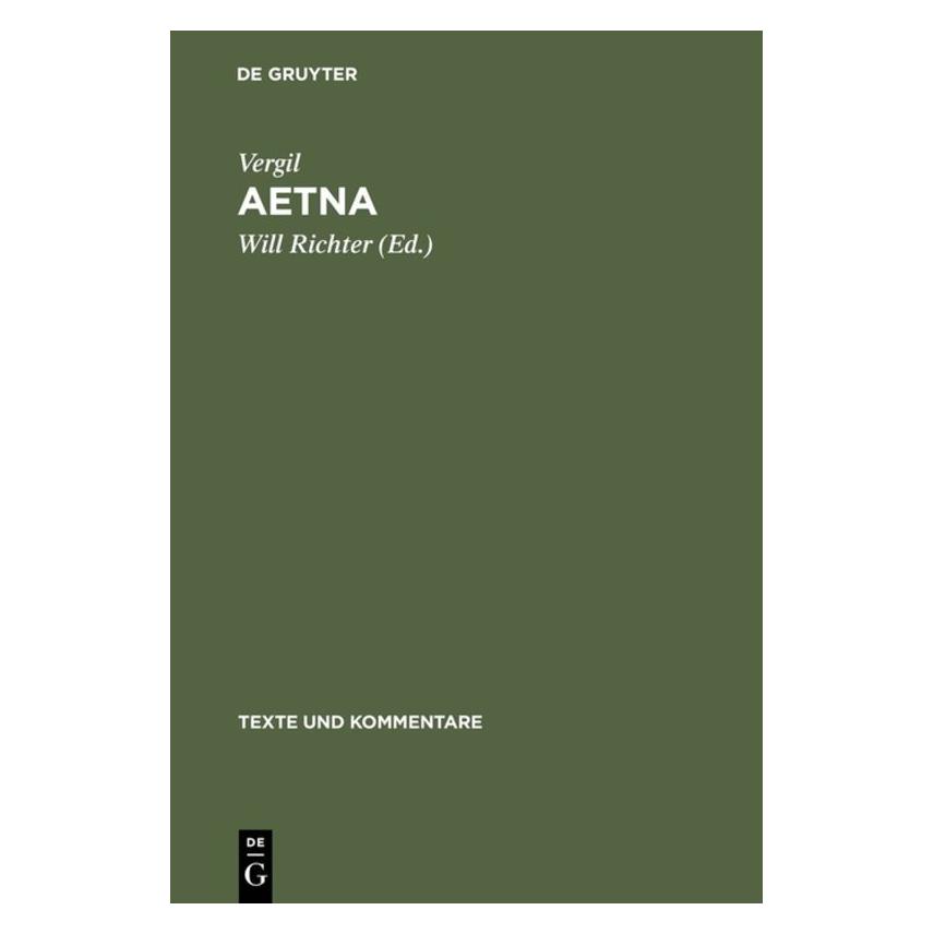 De Gruyter Vergil:Aetna (Deutsch, Hardcover, Vergil) (67765083)