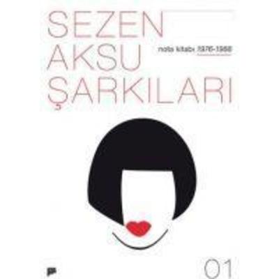 Sezen Aksu Sarkilari Nota Kitabi, Taschenbuch von Kolektif, Pan Yayincilik