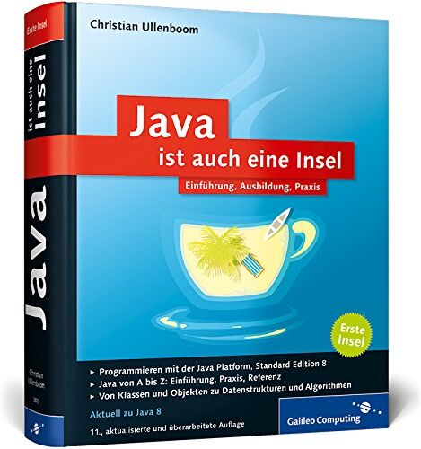 Christian Ullenboom - Java ist auch eine Insel: Insel 1: Das umfassende Handbuch (Galileo Computing) - Preis vom 09.10.2026 07:28:09 h