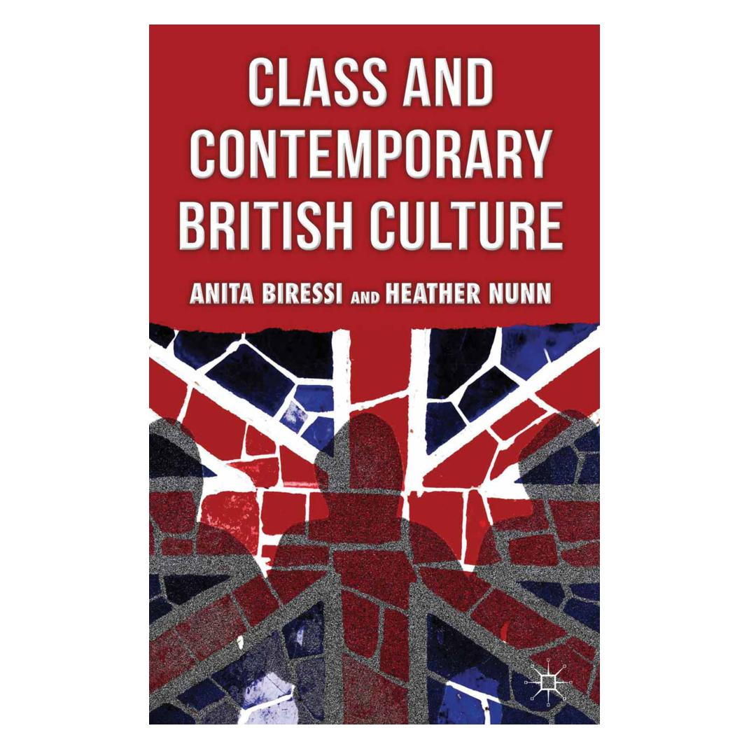 Springer Class and Contemporary British Culture (Englisch, Softcover, A. Biressi, H. Nunn) (55819705)