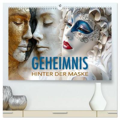 Geheimnis hinter der Maske (hochwertiger Premium Wandkalender 2027 DIN A2 quer), Kunstdruck in Hochglanz