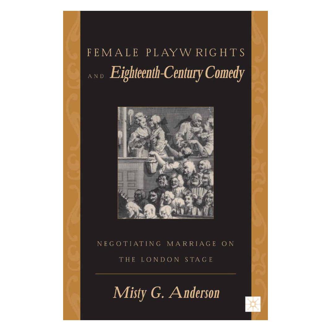 Springer Female Playwrights and Eighteenth-Century Comedy (Englisch, Softcover, M Anderson, M. Anderson) (55836437)