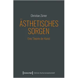 Ästhetisches Sorgen, Fachbücher von Christian Zürner