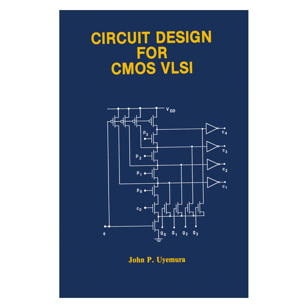 Springer Circuit Design for CMOS VLSI (Englisch, Softcover, John P Uyemura) (55519706)