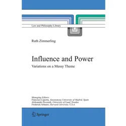 Influence and Power, Fachbücher von Ruth Zimmerling