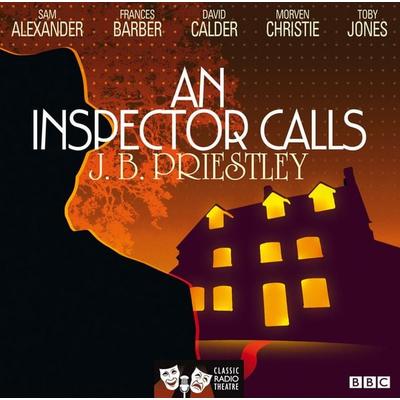 An Inspector Calls (Classic Radio Theatre) - J. B. Priestley, CD, 9781408467244