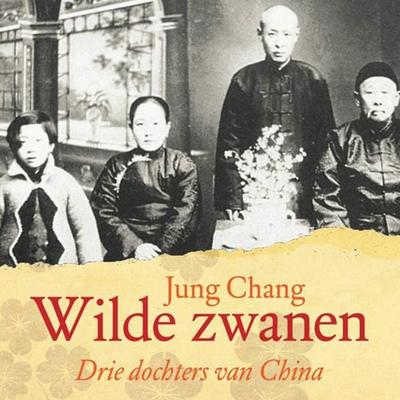Wilde zwanen - Jung Chang, Audio, 9789463638661