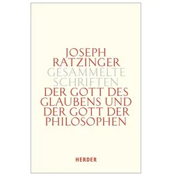 Der Gott des Glaubens und der Gott der Philosophen, Fachbücher von Joseph Ratzinger