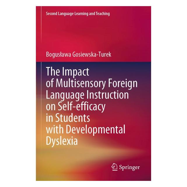 Umbreit The Impact of Multisensory Foreign Language Instruction on Self-efficacy in Stud (Englisch, Bogusława Gosiewska-Turek) (71885679)