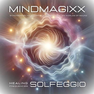 Solfeggio Healing Frequencies - MindMAGIXX Solfeggio Healing Frequencies, Audio, 4099995315158