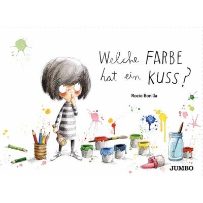 Welche Farbe hat ein Kuss?, Gebundene Ausgabe von Rocio Bonilla, JUMBO, 978-3-8337-3810-4