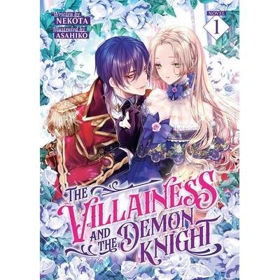The Villainess and the Demon Knight (Light Novel) Vol. 1, Taschenbuch von Nekota, Random House N.Y.