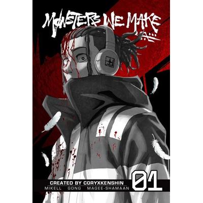 Monsters We Make, Vol. 1, Taschenbuch von Coryxkenshin,Corey Mikell, Random House N.Y.