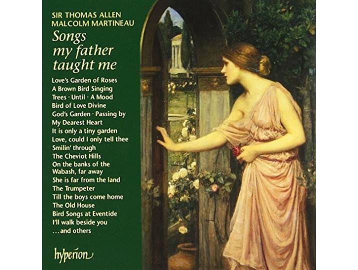 Thomas Allen/Martineau, Malcolm - Songs My Father Taught Me