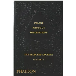 Palace Product Descriptions, Fachbücher von Sam Buchan-Watts, Lev Tanju, Tanju Lev, Palace Skateboards