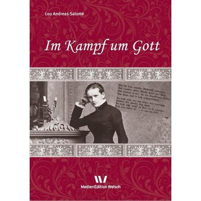 Im Kampf um Gott, Taschenbuch von Lou Andreas-Salome, Welsch, Ursula, 978-3-937211-01-5