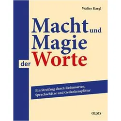 Macht und Magie der Worte, Fachbücher von Walter Kargl