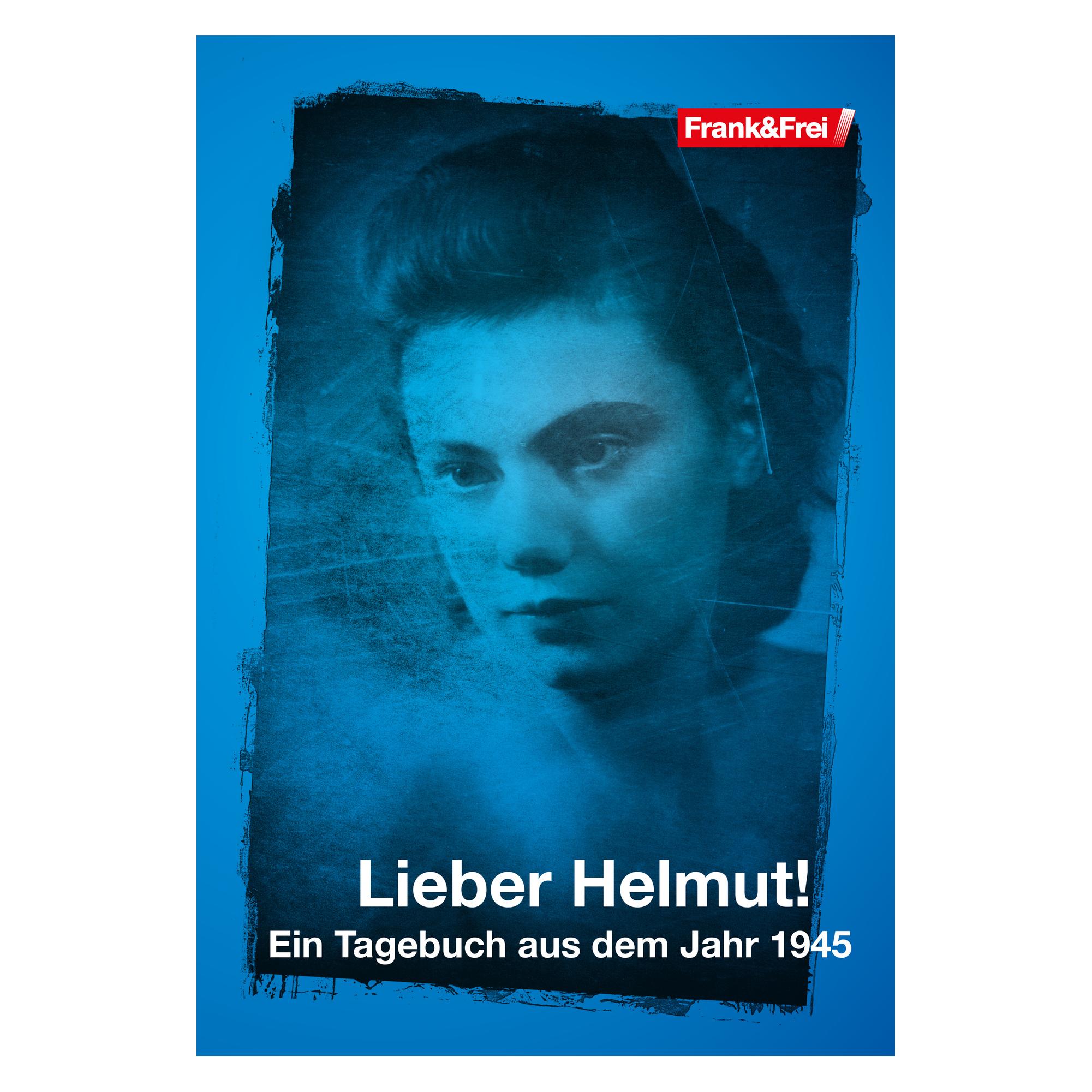 Frank&Frei Lieber Helmut (Deutsch, Gabriela Oberreiter) (56200911)