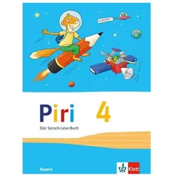 Piri Das Sprach-Lese-Buch. Schülerbuch 4. Schuljahr. Ausgabe für Bayern, Schulbücher
