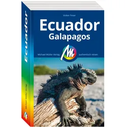 Ecuador Reiseführer Michael Müller Verlag, Reisebücher von Volker Feser