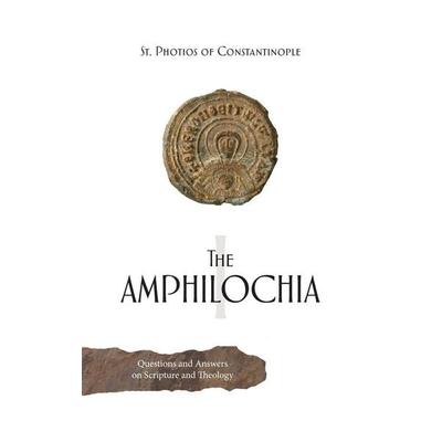 The Amphilochia, Gebundene Ausgabe von Saint Photios the Great, Patristic Nectar Publications, 978-1-965379-06-6