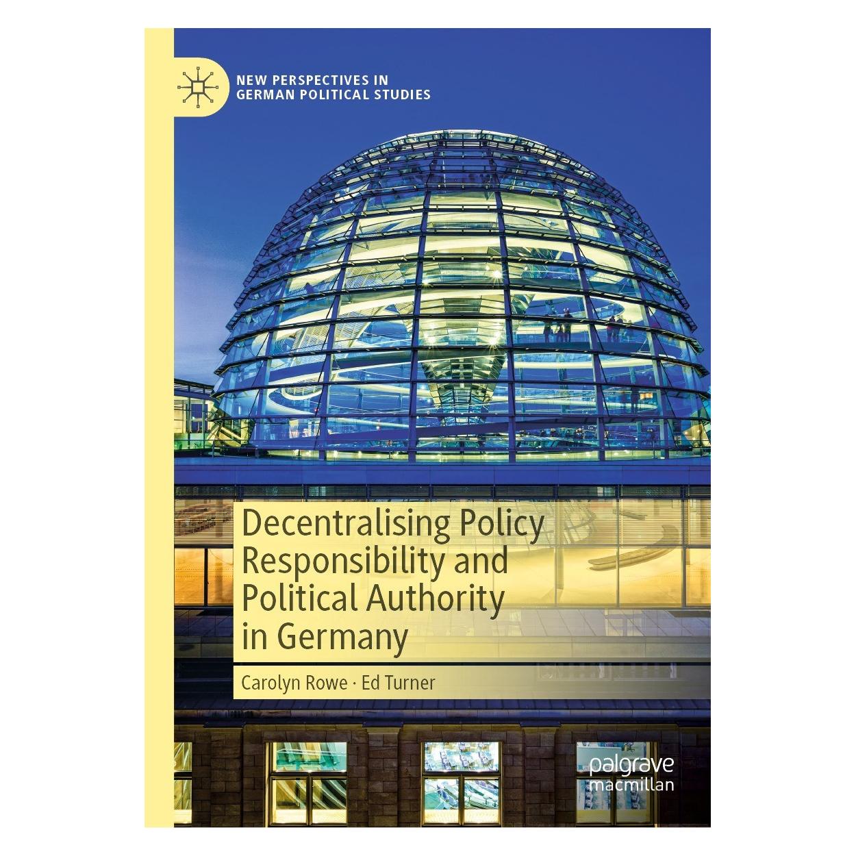 Springer Decentralising Policy Responsibility and Political Authority in Germany (Englisch, Hardcover, Carolyn Rowe, Ed Turner) (9783031294785)