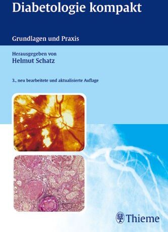 Helmut Schatz - Diabetologie kompakt. Grundlagen und Praxis - Preis vom 09.10.2026 07:28:09 h