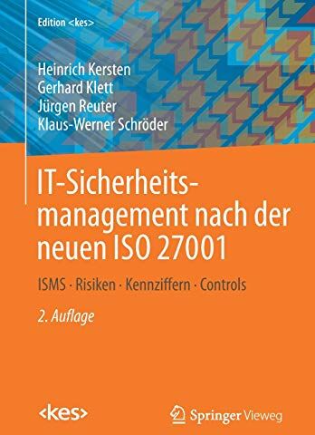 Heinrich Kersten - IT-Sicherheitsmanagement nach der neuen ISO 27001: ISMS, Risiken, Kennziffern, Controls (Edition ) - Preis vom 13.10.2026 11:25:28 h