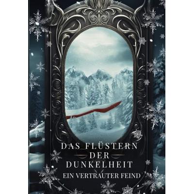 Das Flüstern der Dunkelheit, Gebundene Ausgabe von Anna-Lena Schmidt, Bookmundo, 978-94-038-3899-1