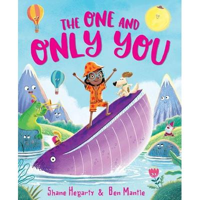 The One and Only You, Taschenbuch von Shane Hegarty, Hodder Children's Books, 978-1-4449-6640-4