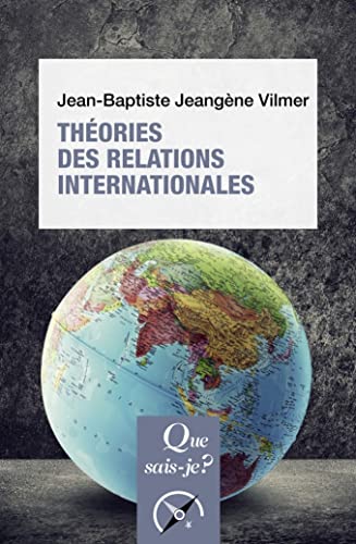 Jean-Baptiste Jeangène Vilmer - Théories des relations internationales - Preis vom 30.09.2026 09:01:18 h
