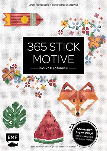 Jennifer Dargel - 365 Stickmotive – Das Vorlagenbuch: Kreuzstich super easy: mit allen Grundlagen und 10 Themenwelten: Kreuzstich super easy: mit allen Grundlagen und 15 Themenwelten - Preis vom 09.10.2026 07:28:09 h