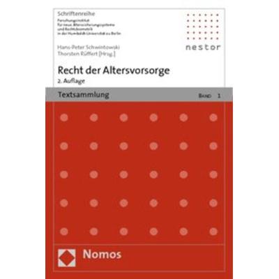 Recht der Altersvorsorge, Taschenbuch von Hans-Peter Schwintowski,Thorsten Rüffert, Nomos, 978-3-8329-3756-0