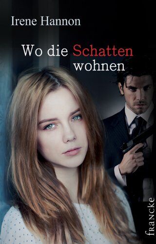 Irene Hannon - Wo die Schatten wohnen - Preis vom 30.09.2026 22:30:23 h
