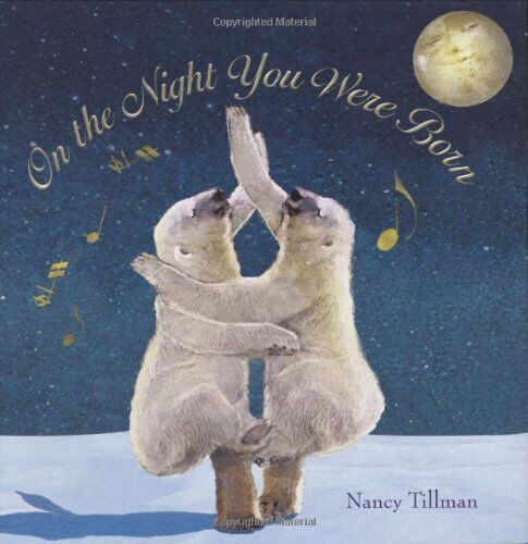 Nancy Tillman - On the Night You Were Born - Preis vom 09.10.2026 07:28:09 h