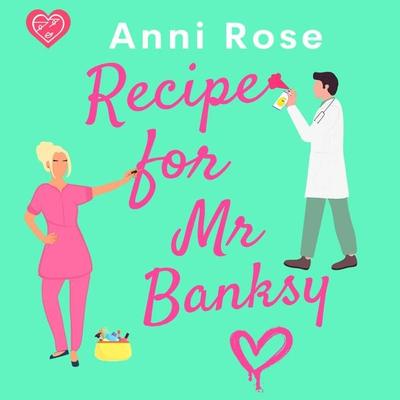 Recipe for Mr Banksy - Anni Rose, Audio, 9781399166706