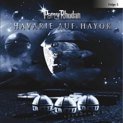 Folge 5: Havarie auf Hayok - Perry Rhodan, Audio, 9783838764092